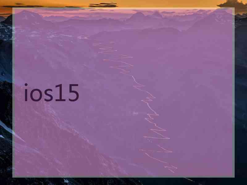 ios15